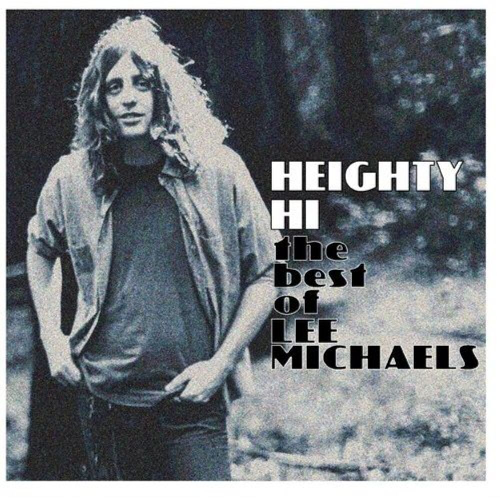 Lee Michaels - Heighty Hi - the Best of Lee Michaels  CD